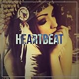 Heartbeat (feat. Sammie) [Explicit]