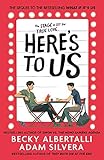 Here's To Us (English Edition)