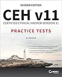 CEH v11: Certified Ethical Hacker Version 11 Practice Tests (English Edition)