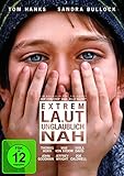 Extrem laut und unglaub