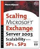 Microsoft® Exchange Server 2003 Scalability with SP1 and SP2 (HP Technologies) (English Edition)