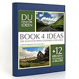 BOOK 4 IDEAS classic | Schottland, magischen Orten auf der Spur, Notizbuch, Bullet Journal mit Kreativitätstechniken und Bildern, DIN A5
