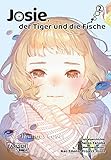 Josie, der Tiger und die Fische 2: Die Manga-Adaption des Animehits – eine Geschichte über Freundschaft und das Meer (2)