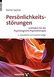Persönlichkeitsstörungen: Leitfaden für die Psychologische Psychotherap
