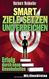 SMART Ziele setzen und erreichen: Erfolg durch neue Gew