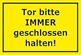 Melis Folienwerkstatt Schild Tor Bitte stets geschlossen halten – 15x20cm, 30x20cm und 45x30cm – Bohrlöcher Aufkleber Hartschaum Aluverbund -S00142C