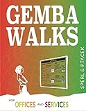 Gemba Walks for Offices and Services (English Edition)