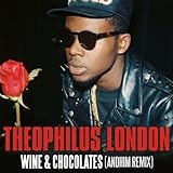 Wine & Chocolates (andhim Remix Radio Version)