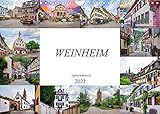 Weinheim Impressionen (Wandkalender 2022 DIN A4 quer)
