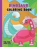 Dinosaur Coloring Book For Kids Ages 4-8: Cute Robot Dinosaurs Coloring Pages For Hours Of Fun And Relax