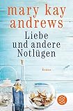 Liebe und andere Notlügen: R