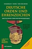 Deutsche Orden und Ehrenzeichen: Drittes Reich, DDR und Bundesrepublik