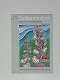 Seidenmalerei. Motive in Kartengröß