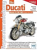 Ducati Monster mit 4 Ventilen, Desmo, Wasserkühlung, Einspritzung: S4 (2001-2002) S4 R (2003-2008) S4 RS (2006-2008) (Reparaturanleitungen)