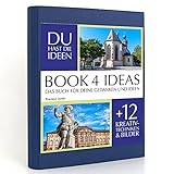 BOOK 4 IDEAS classic | Bruchsal Inside, Notizbuch, Bullet Journal mit Kreativitätstechniken und Bildern, DIN A5