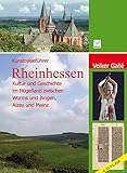 Kunstreiseführer Rheinhessen. Kultur und Geschichte im Hügelland zwischen Worms und Bingen, Mainz und Alzey