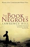 The Book of Negroes: The award-winning classic b