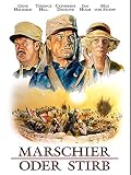Marschier oder stirb
