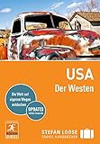 Stefan Loose Reiseführer USA, Der Westen: mit Downloads aller Karten (Stefan Loose Travel Handbücher E-Book)