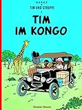 Tim und Struppi 1: Tim im Kongo. Kindercomic ab 8 Jahren. Ideal für Leseanfänger: Comic-Klassik