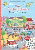 Mein Stickeralbum Einsatzfahrzeuge: Über 500 Sticker: Über 500 Sticker. Stickerbuch (Mein Stickerbuch)