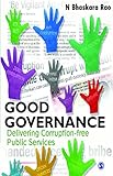 Good Governance: Delivering Corruption-free Public Services (English Edition)