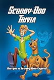 Scooby-Doo Trivia: Are you a Scooby-Doo expert?: Interesting Quizzes for Scooby-Doo Big Fans (English Edition)