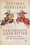 Der größte aller Ritter: und die Welt des M