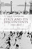 Italy and its Discontents 1980-2001