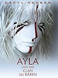 Ayla und der Clan des B