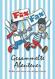 Fix und Fax 1: Gesammelte Abenteuer Band 1