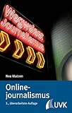 Onlinejournalismus (Wegweiser Journalismus 8)