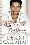 The Fall of the Red Queen (Self Made Men...Southern Style Book 3) (English Edition)