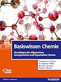 Basiswissen Chemie: Grundlagen der Allgemeinen, Anorganischen und Organischen Chemie (Pearson Studium - Chemie)