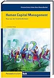 Human Capital Management: Wege aus der Unverbindlichk