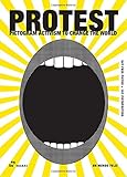 Protest. Pictogram Activism: Visual Resistance Tool Book
