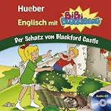 Englisch mit BiBi BLOCKSBERG™: Der Schatz von Blackford Castle / Lern-Hörsp