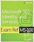 Exam Ref MS-100 Microsoft 365 Identity and Services,1/