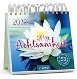 Postkartenkalender 365 Tage Achtsamkeit 2022: Inspirierender Aufstellkalender für mehr Ruhe, Gelassenheit und Achtsamk