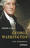 George Washington: Eine Biograp