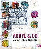 Workshop Acryl & Co. Experimentelle Techniken und Acrylmalerei für Anfänger und Fortg