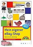 Mein eigener eBay-Shop - So machen Sie sich selbstständig: Machen Sie sich selbstständig! (Sonstige Bücher M+T)