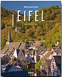 Reise durch die Eifel - Ein Bildband mit über 190 Bildern - STÜRTZ Verlag: Ein Bildband mit über 190 Bildern auf 140 Seiten - STÜRTZ Verlag