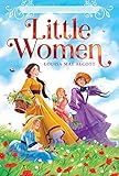 Little Women by Louisa May Alcott illustrated edition (English Edition)