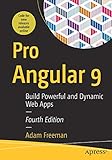 Pro Angular 9: Build Powerful and Dynamic Web App