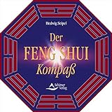 Der Feng Shui Kompass: Inkl. diamantgelagertem Komp