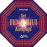 Der Feng Shui Kompass: Inkl. diamantgelagertem Komp