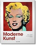 Moderne Kunst 1870-2000. Vom Impressionismus b