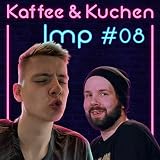 Kaffee und Kuchen #8 - Imp