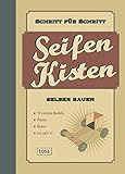 Seifenkisten selber bauen: 10 rasante Modelle, Schritt für Schritt erklärt Button: Planen, Bauen und Los geht’s !